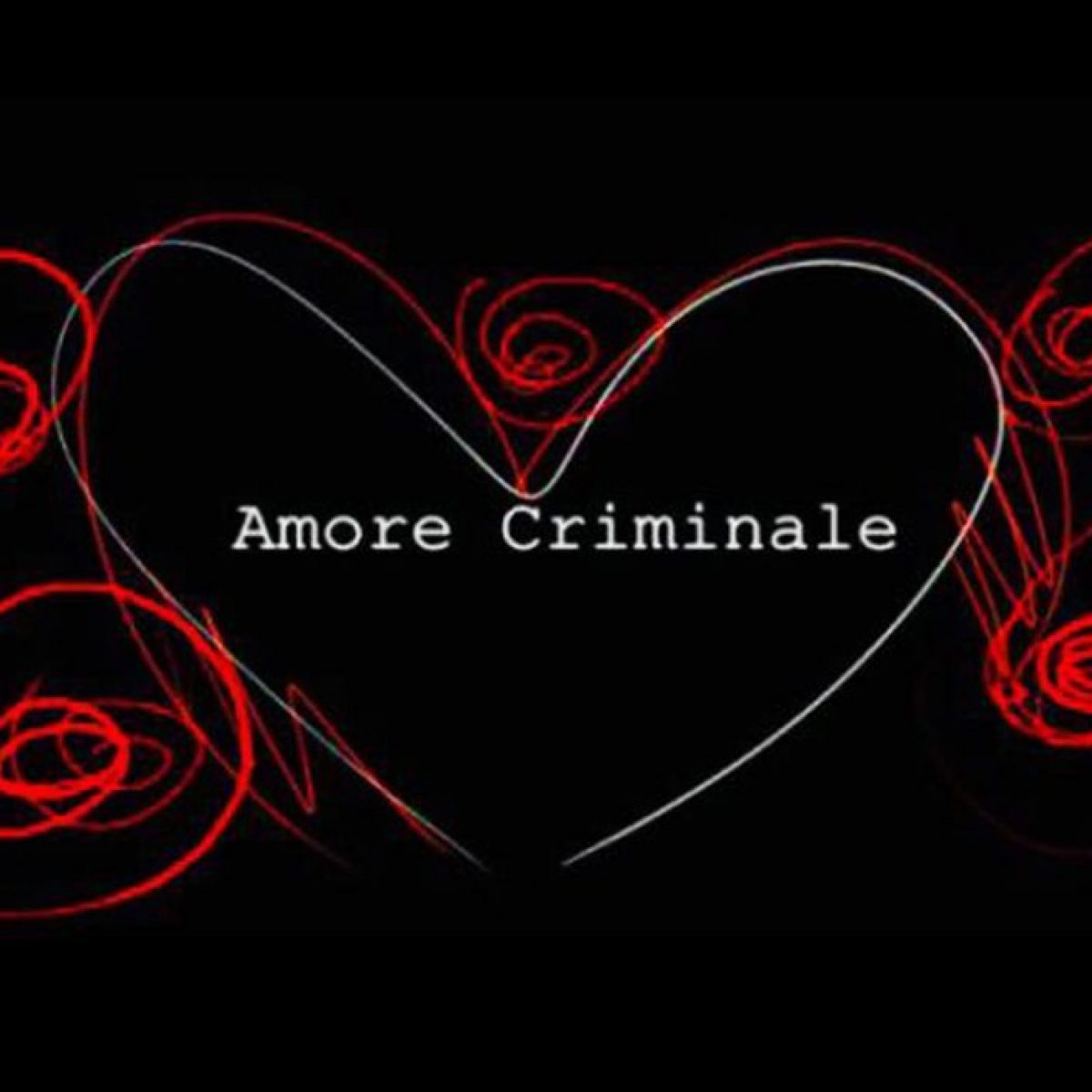 Risultato immagini per AMORE CRIMINALE