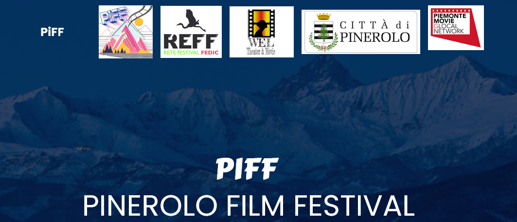 PIFF Pinerolo International Film Festival: icriziooni aperte fino al 30 giugno