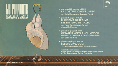 ’Le favorite - Dive che hanno cambiato il cinema’: dal 27 maggio al 18 giugno al Circolo dei lettori di Torino