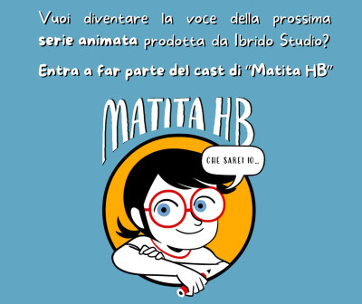 Ibrido Studio cerca voci per la serie animata “Matita HB”